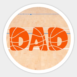 DAD. Basketball design for dads who love sports. Gift idea for dad on his father's day. Father's day Sticker